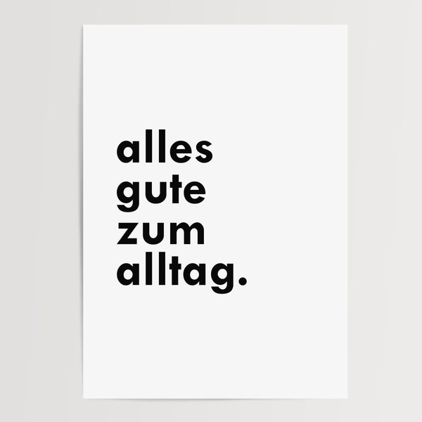 Poster | Alles Gute zum Alltag