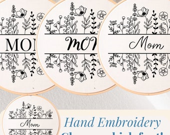 Mamá patrón de bordado a mano mamá bordado a mano PDF flores silvestres mamá aro arte día de las madres bordado regalo idea DIY mamá regalo