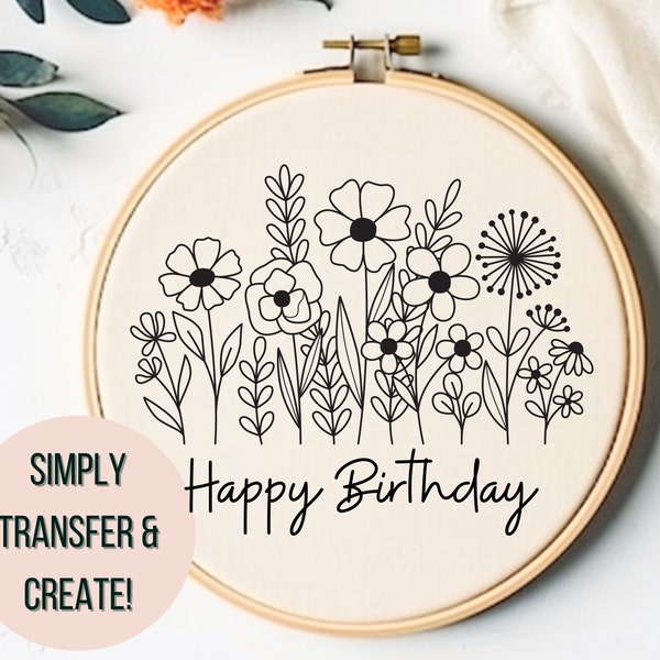 Happy Birthday Printable Hand Embroidery Pattern - Wild Flowers Birthday Embroidery PDF - DIY Birthday Embroidery Gift - Download