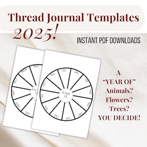Thread Journal Templates - 10 Embroidery Calendar Templates - 365 Days Of Stitching -Monthly Embroidery Calendar - A Year Of Stitching 2025