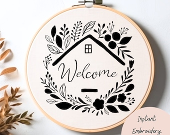 Hand Embroidery House Welcome Pattern Printable Embroidery Pattern Download Welcome Sign Hoop Art Home Embroidery Gift Idea