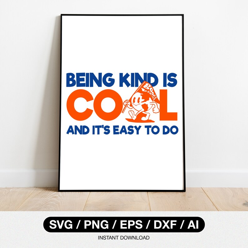 Being Kind is Cool SVG, Cute Svg Design, Trendy Design, Sayings Svg