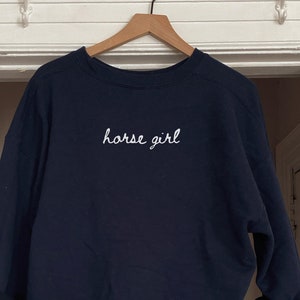 Horse Girl Tiny Cursive Equestrian Minimalistic Sweatshirt: Great Gift for Equestrians, Horse Lovers, Horse Trainers, Riding Instructors