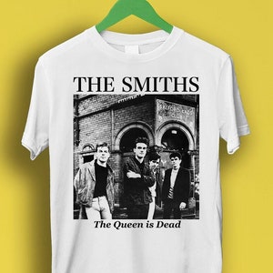 The Smiths The Queen Is Dead Punk  Gift Funny Tee Style Unisex Gamer Cult Movie Music  T Shirt P1172