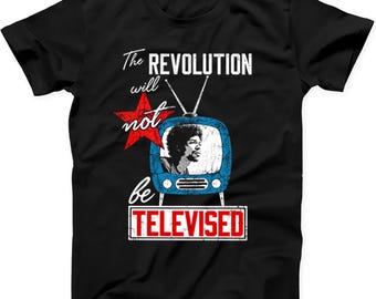 The Revolution Will Not Be Televised Gil Scott T Shirt Sweatshirt Hoodie 863