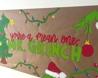 Grinch Paper Banner |  You’re A Mean One, Mr. Grinch | Grinchmas