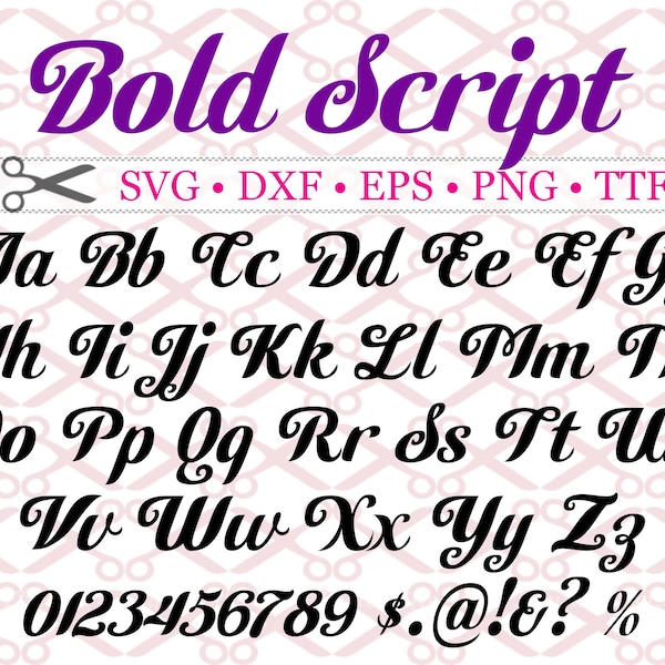 Bold Script SVG,  Cursive Font, Fancy Script Font Svg, Dxf, Eps, Png, Elegant Script, Wedding Font, Silhouette Files, Cricut Files, TTF File