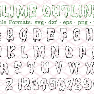 SLIME MonogrammSvg Buchstaben Zahlen, Slime Umriss Buchstaben SVG Dxf Eps, Png TTF Gruselige Gothic Großbuchstaben Slime Buchstaben Cricut Silhouette
