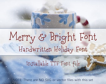 Christmas Font, Merry & Bright Font, Christmas TTF, Installable True Type Font File, Commercial Use, Holiday Font, Kids Font, TTF File ONLY!