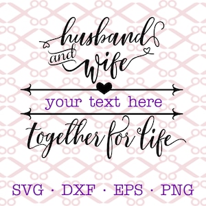 Signo de "Marido y mujer juntos de por vida", SVG, DXF, PNG, EPS; Aniversario, Matrimonio, Boda, Amor, Archivos para Cricut y Silhouette