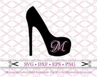 Stiletto SVG, Dxf, Eps, PNG, Stiletto Shoe Svg, High Heels Svg, High Heel Monogram Frame, Silhouette, Cricut, SCAL, Shoe Monogram, Shoe SVg