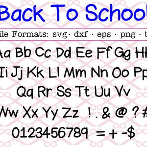 Back To School Font Svg, Dxf, Eps, PNG; Kids Handwritten Font, Kids Font, Teacher Font, Cricut & Silhouette, Includes Installable TTF file