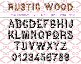 Rustic Wood Svg Letters & Numbers, Wooden Logs Svg Dxf Eps, Png, TTF file, Svg Monogram Letters, Cricut, Silhouette, CAPITAL Letters ONLY