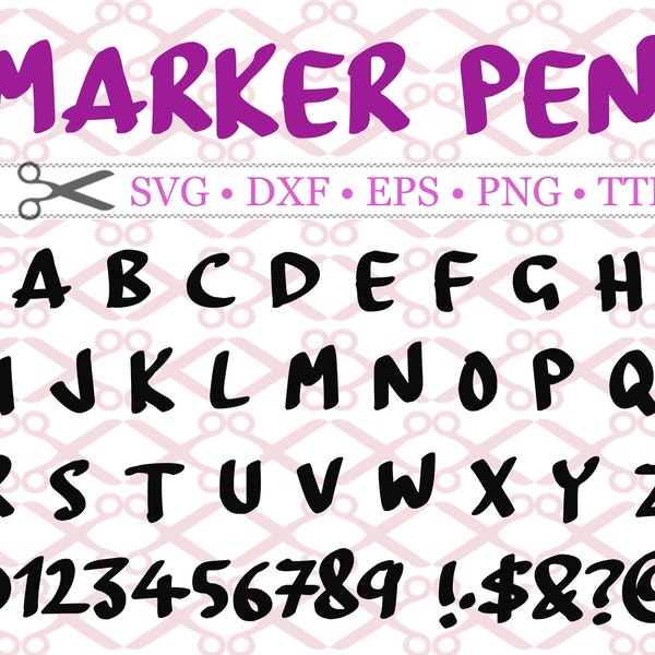 MARKER Pen Monogram Svg Letters & Numbers, Svg Dxf Eps, Png. Capital Letters, Svg Alphabet, Monogram Letters Cricut Silhouette; ALL Caps,TTF