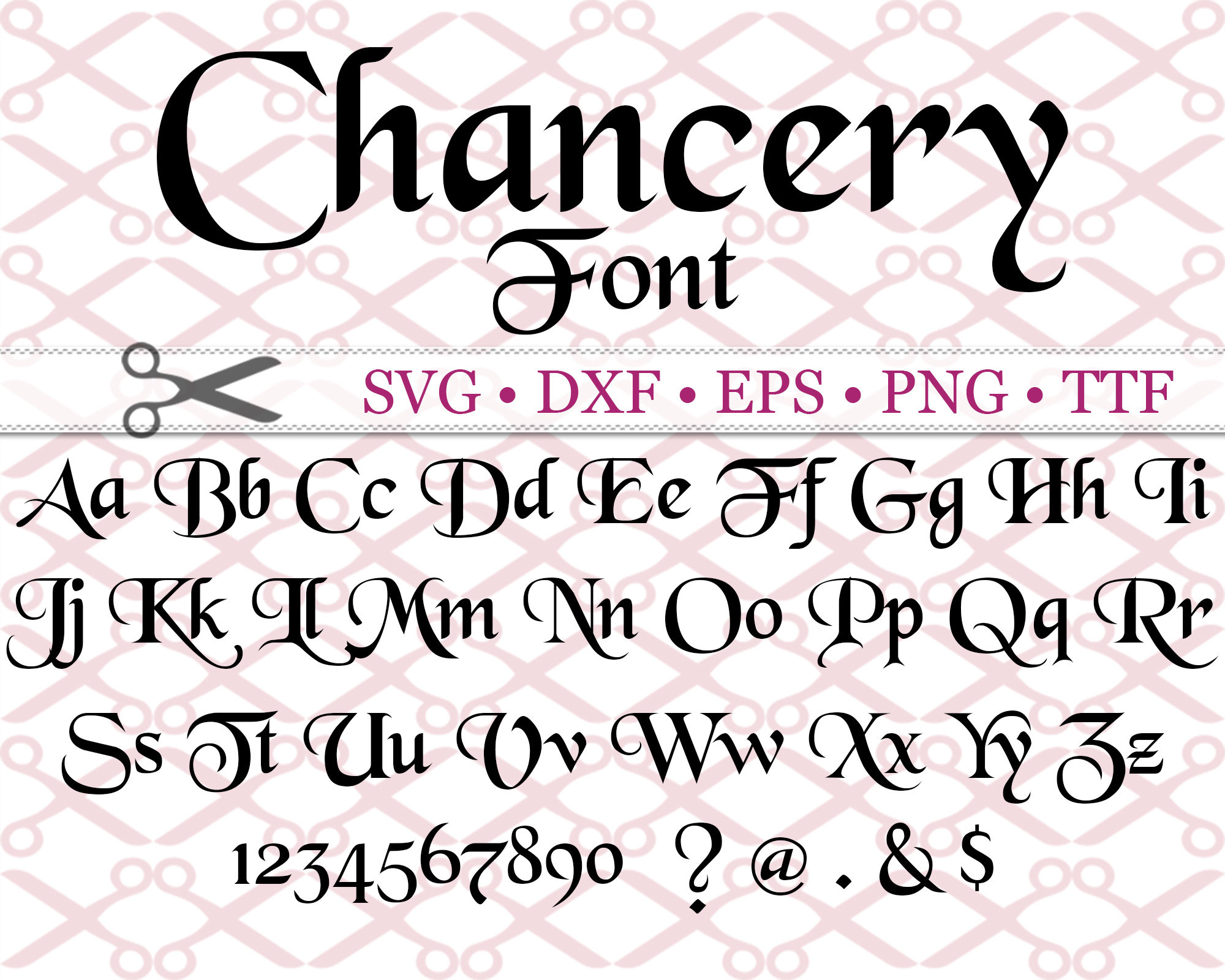 CHANCERY Calligraphy Monogram Svg, Dxf, Eps, Png Medieval Font Digital