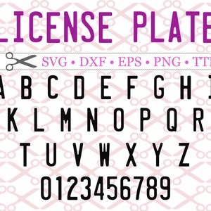Monograma de placa de carro com letras e números SVG, SVG DXF EPS, PNG. Letras maiúsculas e números TTF, letras sem serifa, silhueta Cricut; arquivos de corte