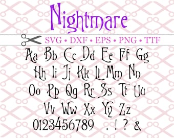 NIGHTMARE SVG Font; Svg Dxf, Eps, Png Files, 66 Vector Files, Halloween Clipart Alphabet, Silhouette, Cricut, Nightmare Letters SVG Files