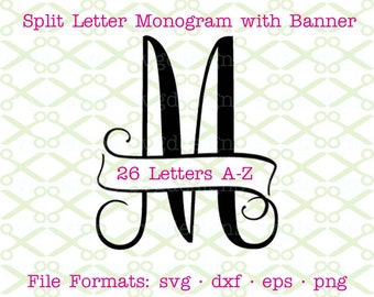 Fancy Split Letter SVG with banner, Svg Dxf, Eps, Png; Split Letter Monogram, Cursive Split Letter Svg for Cricut & Silhouette, Cut Files