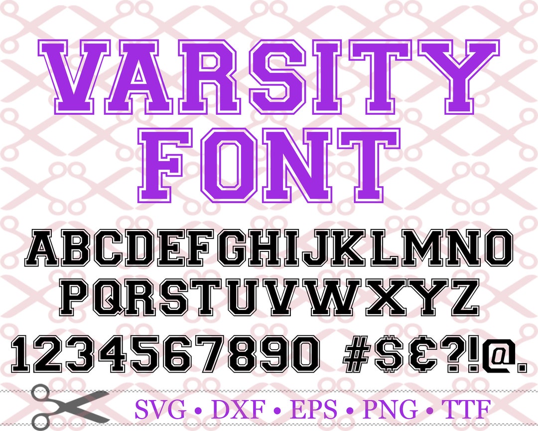 Varsity Font Monogram SVG, Dxf, Eps, Png, TTF Varsity Collegiate ...