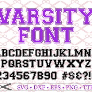 Varsity Schrift Monogramm SVG, Dxf, Eps, Png, TTF Varsity Collegiate Installationable Schriftart, Silhouette Studio, Varsity Buchstaben svg Cut Files, Cricut