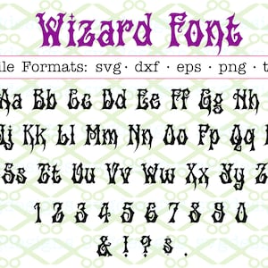 Wizard Medieval Font Svg, Dxf, Eps, Png, TTF; Gothic Letters, Fairy Tale Letters, SVG files for Cricut & Silhouette, Digital Cut Files, TTF