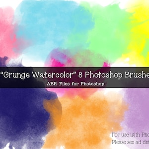PHOTOSHOP BRUSHES, 8 Grunge Watercolor Splash Style Brushes, ABR Files for Photoshop & Gimp, Grunge Effect, Digital Brushes,Commercial Use