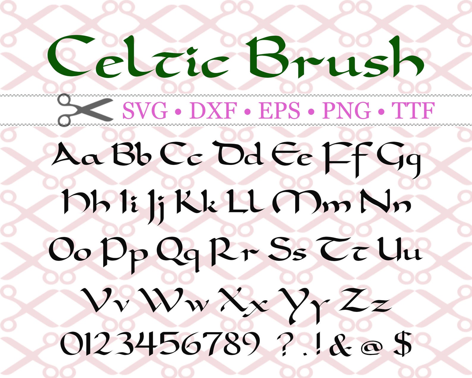 CELTIC BRUSH Script Calligraphy Font Svg, Dxf, Eps, Png Irish Font, St ...