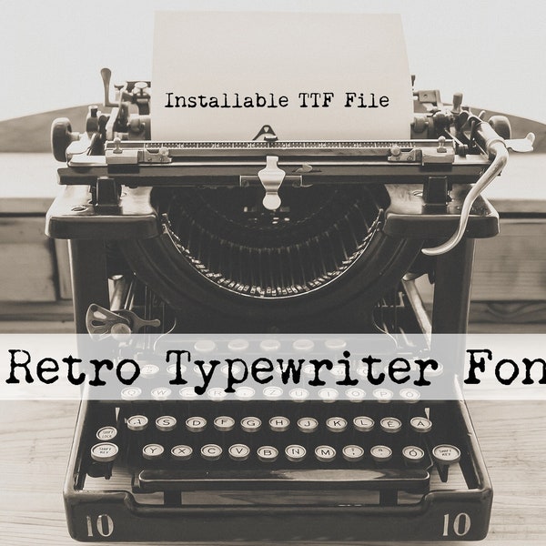 Retro Typewriter Font, Old Typewriter Font,Installable True Type Font, Commercial Use, Distressed Font, Grunge Font, Vintage Typewriter Font