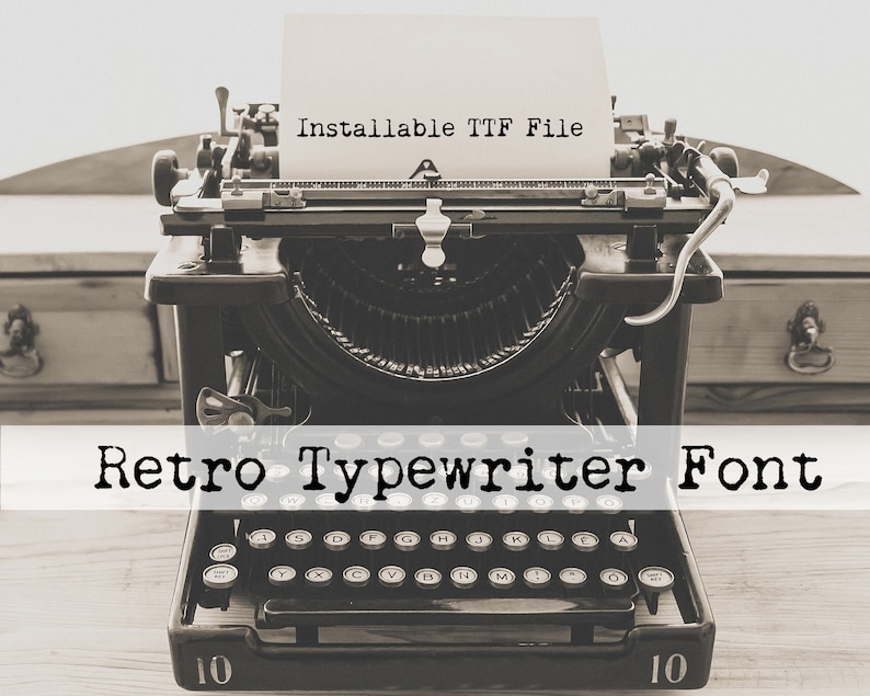 Retro Typewriter Font, Old Typewriter Font,installable True Type Font