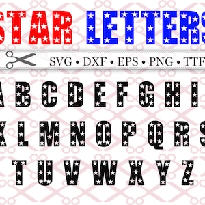 STERREN LETTERS Svg monogram-bestanden, Eps, dxf, TTF, png, patriottische letters, patriottische alfabet, silhouet, gesneden bestanden, Cricut, brieven met ster
