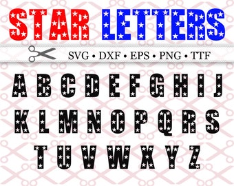 STAR LETTERS Svg Monogram Files, Eps, Dxf, TTF, Png, Patriotic Letters, Patriotic Alphabet, Silhouette, Cut Files, Cricut, Letters with Star