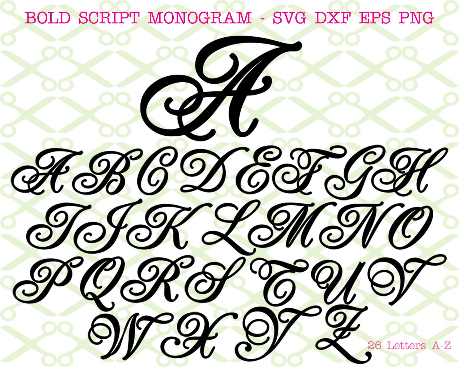 BOLD SCRIPT MONOGRAM Svg, Fancy Letters Svg, Dxf, Eps, Png, 26 Fancy ...