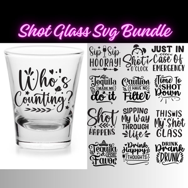 Shot Glass Svg, Tequila Svg, Alcohol Svg, 30 Unique Designs Bundle