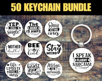 Funny Sarcastic Keychain Svg Bundle, 50 Unique Designs, Files For Cricut, Silhouette, Glowforge and More