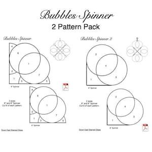 May include: A printable pattern for a 9-inch and 8-inch spinner with two overlapping circles. The pattern is labeled "Bubbles Spinner" and "Bubbles Spinner 2". The pattern is designed to be cut out and used to create a stained glass project.