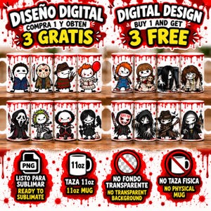 May include: A digital design file for 11oz mugs featuring a collection of horror movie characters in a cartoon style. The design includes red blood splatter patterns and text in English and Spanish. This is a digital PNG file, not a physical mug.