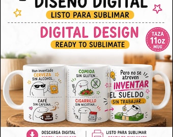 Gehalt ohne Arbeit | Lustiges spanisches Tassendesign | Digitales Design für 325-ml-Tasse | Flork Humor PNG