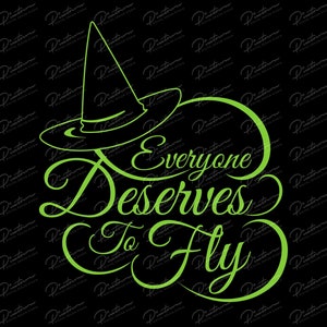 Everyone Deserves to Fly Wicked Digital Design Download