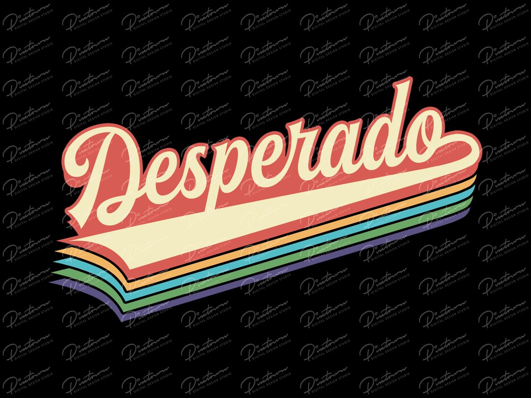 Desperado Digital Design Png Download - Etsy