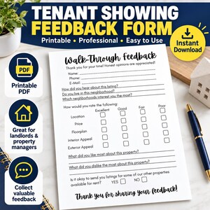 May include: A white tenant showing feedback form with black text titled Walk-Through Feedback. The document includes fields for name, phone, and email, followed by questions about the listing and a rating grid for location, price, floorplan, and appeal.
