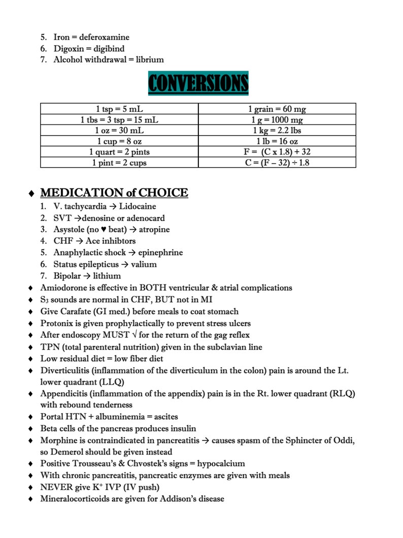 May include: A medical reference sheet with black text on a white background. The sheet includes a section on conversions, such as 1 tsp = 5 mL, and a section on medication of choice for various conditions.