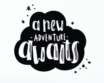 A New Adventure Awaits Wall Vinyl Decal Sticker Art Graphic Stickers Decals Camper Camping Hiking Hiker Vacation