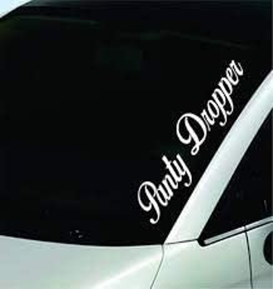 Panty Dropper Car Truck Window Windshield Lettering Decal Sticker