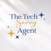 The Tech Savvy Agent
