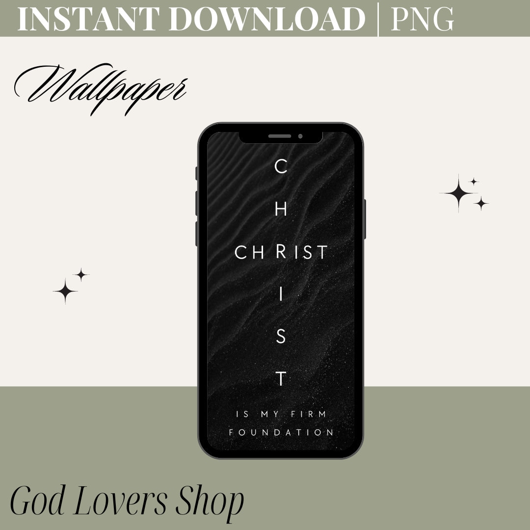 Christ is my firm foundation maverick city wallpaper digital art