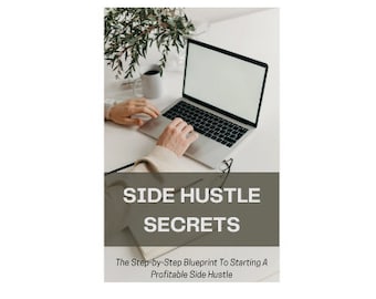 Ebook Side Hustle Secrets - Progetto imprenditoriale redditizio (download digitale)