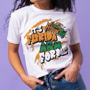 It&#39;s FAMU For Me, FAMU College Apparel, HBCU, Famu Homecoming, Famuly, Rattlers United