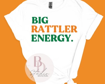 Big Rattler Energy, Multiple Styles To Choose From, FAMU College Apparel, HBCU, Rattlers United, FAMU Homecoming,