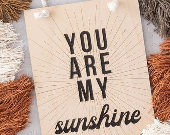 You Are My Sunshine | Wood Nursery Sign | Boho Nursery | Door Sign | Baby Shower Gift | Boho Baby Gift | Nursery Wall Decor | Retro Baby