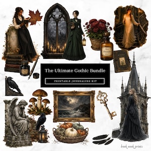 Op de afbeelding: Een digitale printbare journaling-kit genaamd The Ultimate Gothic Bundle met illustraties van mensen in historische kleding, gotische architectuur, grafstenen, raven, paddenstoelen, pompoenen in een mand, een gouden sleutel en apothekersflessen.